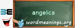 WordMeaning blackboard for angelica